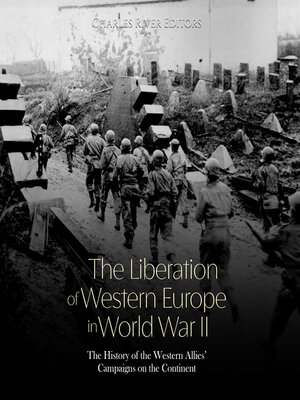 cover image of The Liberation of Western Europe in World War II